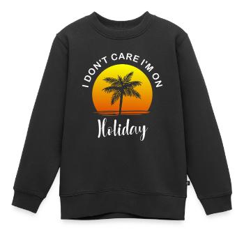 Je m’en fiche, je suis en vacances - Sweat Premium enfant bio - noir - Devant - AI Model Kid Female (0cm)