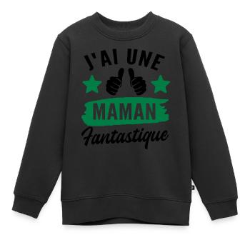 j ai une maman fantastique - Sweat Premium enfant bio - noir - Devant - AI Model Kid Female (0cm)