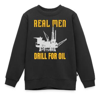 Echte Männer bohren nach Öl - Kinder Premium Organic Sweatshirt - Schwarz - Vorne - AI Model Kid Female (0cm)