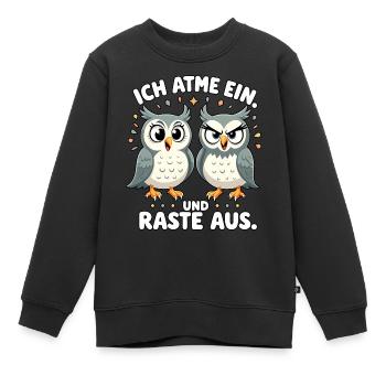 ich atme ein und raste aus lustige - Kinder Premium Organic Sweatshirt - Schwarz - Vorne - AI Model Kid Female (0cm)