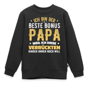 Bonus papa Beau-père Cadeau papa bonus papa - Sweat Premium enfant bio - noir - Devant - AI Model Kid Female (0cm)