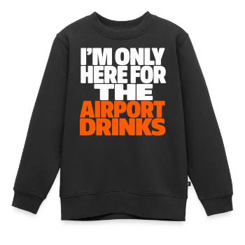 Je suis là seulement pour les vacances des boissons à l’aéroport en disant - Sweat Premium enfant bio - noir - Devant - AI Model Kid Female (0cm)