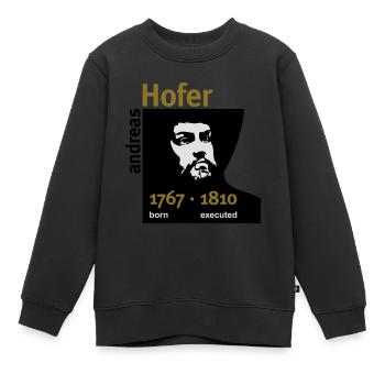 Andreas Hofer · Born/Executed - Kinder Premium Organic Sweatshirt - Schwarz - Vorne - AI Model Kid Female (0cm)