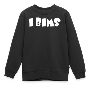 I Bims – Lustiges Slang Motiv - Kinder Premium Organic Sweatshirt - Schwarz - Vorne - AI Model Kid Female (0cm)