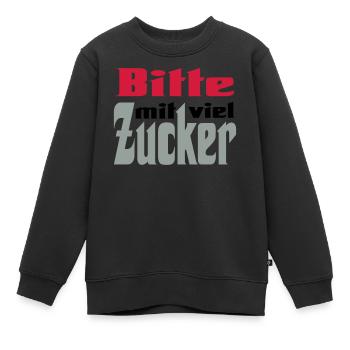 Bitte viel Zucker - Kinder Premium Organic Sweatshirt - Schwarz - Vorne - AI Model Kid Female (0cm)