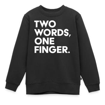 Deux mots un doigt - Sweat Premium enfant bio - noir - Devant - AI Model Kid Female (0cm)