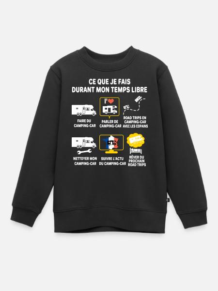 Camping car passion camping-car Humour cariste - Sweat Premium enfant bio - noir