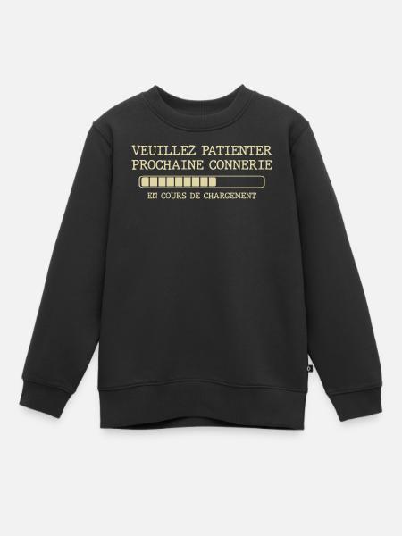 Veuillez patienter prochaine connerie - Sweat Premium enfant bio - noir