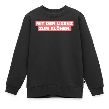 Mit der Lizenz zum Klönen - Kinder Premium Organic Sweatshirt - Schwarz - Vorne - AI Model Kid Female (0cm)