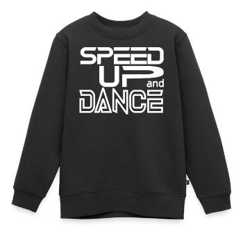 Accélérer et danser - Sweat Premium enfant bio - noir - Devant - AI Model Kid Female (0cm)