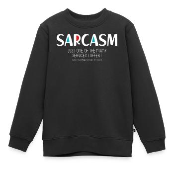 Sarkasmus (düster) - Kinder Premium Organic Sweatshirt - Schwarz - Vorne - AI Model Kid Female (0cm)