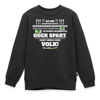 Nicht immer vom Volk - Kinder Premium Organic Sweatshirt - Schwarz - Vorne - AI Model Kid Female (0cm)