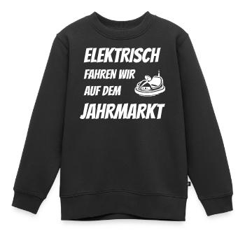 Elektrisch fahren auf dem Jahrmarkt - Anti E-Auto - Kinder Premium Organic Sweatshirt - Schwarz - Vorne - AI Model Kid Female (0cm)