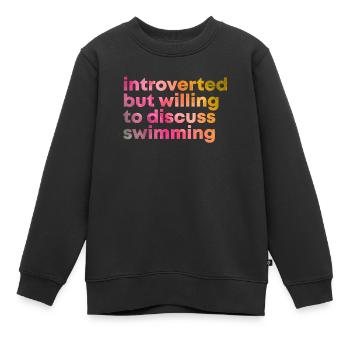 Schwimmen, schwimmen, schwimmen, schwimmen - Kinder Premium Organic Sweatshirt - Schwarz - Vorne - AI Model Kid Female (0cm)