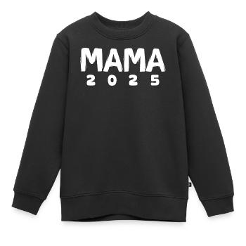 Mama 2025 - Geburt und Mutterschaft - Kinder Premium Organic Sweatshirt - Schwarz - Vorne - AI Model Kid Female (0cm)