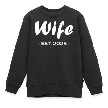 Ehefrau ist 2025 - Kinder Premium Organic Sweatshirt - Schwarz - Vorne - AI Model Kid Female (0cm)