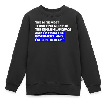 Paradoxe Zitate zu staatlichen Beihilfen - Kinder Premium Organic Sweatshirt - Schwarz - Vorne - AI Model Kid Female (0cm)