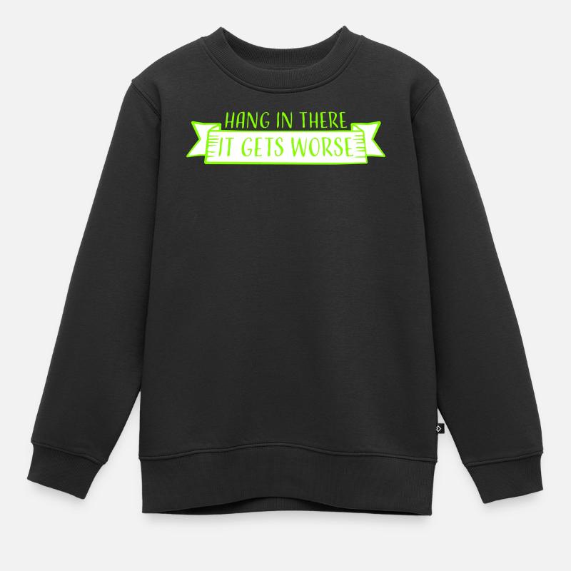 Tiens bon, ça empire. Drôle de plaisir. Dire - Sweat Premium enfant bio - noir
