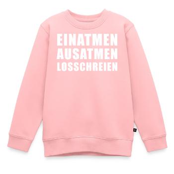 Inspire, expire, crie - Sweat Premium enfant bio - rose - Devant - AI Model Kid Female (0cm)