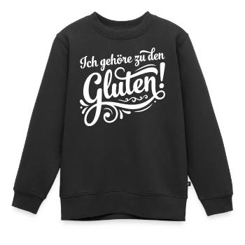 Ich gehöre zu den Gluten – Lustiges Wortspiel - Kinder Premium Organic Sweatshirt - Schwarz - Vorne - AI Model Kid Female (0cm)
