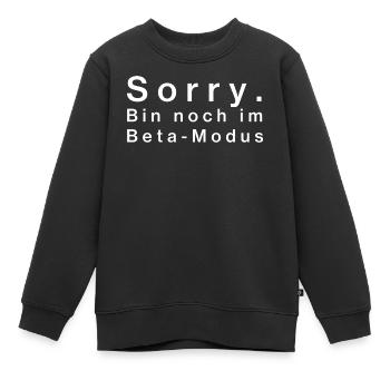 Sorry. Bin noch im Beta-Modus - Kinder Premium Organic Sweatshirt - Schwarz - Vorne - AI Model Kid Female (0cm)