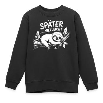 SpäterVielleicht Faultier Motiv - Kinder Premium Organic Sweatshirt - Schwarz - Vorne - AI Model Kid Female (0cm)