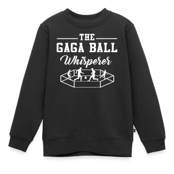 Gaga-Kugel-Flüsterer - Kinder Premium Organic Sweatshirt - Schwarz - Vorne - AI Model Kid Female (0cm)
