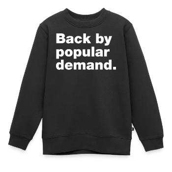 Back by popular demand - Kids Premium Organic Sweatshirt - black - Front - AI Model Kid Female (0cm)