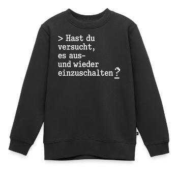 Neustart-Frage: Aus- und Einschalten - Kinder Premium Organic Sweatshirt - Schwarz - Vorne - AI Model Kid Female (0cm)