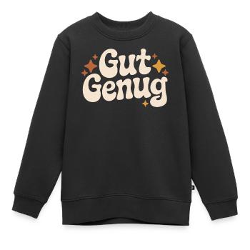 Gut Genug Selbstliebe Ich Bin Gut Genug Selbstwert - Kinder Premium Organic Sweatshirt - Schwarz - Vorne - AI Model Kid Female (0cm)