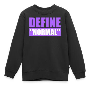 Define Normal Lustig Sarkastisch Definition Grafik - Kinder Premium Organic Sweatshirt - Schwarz - Vorne - AI Model Kid Female (0cm)