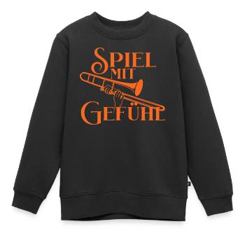 Posaune - Spiel mit Gefühl - Für Posaunisten - Kinder Premium Organic Sweatshirt - Schwarz - Vorne - AI Model Kid Female (0cm)