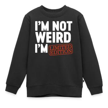 Ich bin nicht komisch, ich bin Limited Edition, ich bin lustiges Design. - Kinder Premium Organic Sweatshirt - Schwarz - Vorne - AI Model Kid Female (0cm)