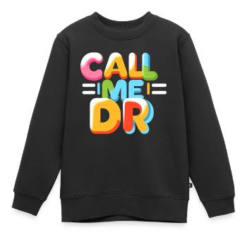 Call Me Dr 34 - Kids Premium Organic Sweatshirt - black - Front - AI Model Kid Female (0cm)