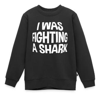 I Was Fighting A Shark - Kinder Premium Organic Sweatshirt - Schwarz - Vorne - AI Model Kid Female (0cm)