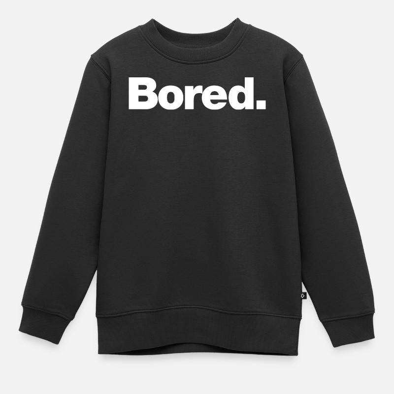 Ennuyé - Sweat Premium enfant bio - noir