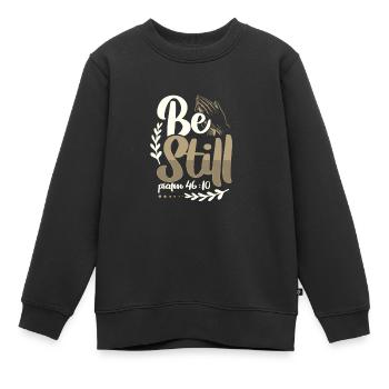 Christentum sei still Psalm 46 10 Christliches Geschenk - Kinder Premium Organic Sweatshirt - Schwarz - Vorne - AI Model Kid Female (0cm)