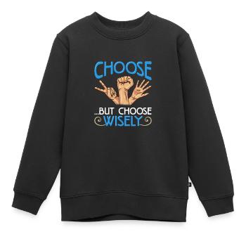 Ciseaux en papier rock Choisissez mais choisissez judicieusement Cadeau - Sweat Premium enfant bio - noir - Devant - AI Model Kid Female (0cm)