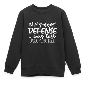 Sarcastique dans ma défense laissé sarcasme sans supervision - Sweat Premium enfant bio - noir - Devant - AI Model Kid Female (0cm)