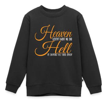 Le ciel ne veut pas de moi et l’enfer a peur 3 - Sweat Premium enfant bio - noir - Devant - AI Model Kid Female (0cm)