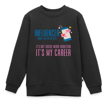 Influencer, It's Not Social Media Addiction 4 - Kinder Premium Organic Sweatshirt - Schwarz - Vorne - AI Model Kid Female (0cm)