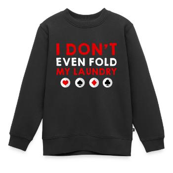 Je ne plie même pas mon linge 4 - Sweat Premium enfant bio - noir - Devant - AI Model Kid Female (0cm)