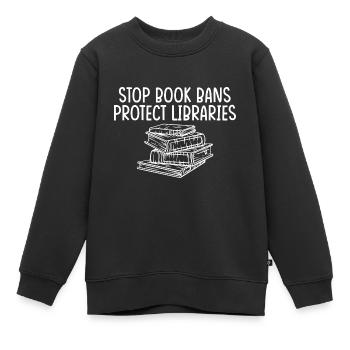 Stop Book Bans Protect Libraries 4 - Kinder Premium Organic Sweatshirt - Schwarz - Vorne - AI Model Kid Female (0cm)