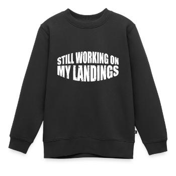 Toujours en train de travailler sur mes atterrissages 7 - Sweat Premium enfant bio - noir - Devant - AI Model Kid Female (0cm)