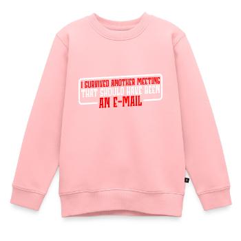 I Survived Another Meeting 19 - Kinder Premium Organic Sweatshirt - Rosa - Vorne - AI Model Kid Female (0cm)