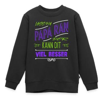 lustig lustiger spruch zusammenhalt witzig - Kinder Premium Organic Sweatshirt - Schwarz - Vorne - AI Model Kid Female (0cm)