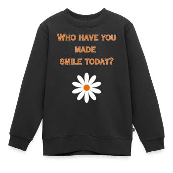 Who have you made smile today? (Positivity Design) - Kids Premium Organic Sweatshirt - black - Front - AI Model Kid Female (0cm)