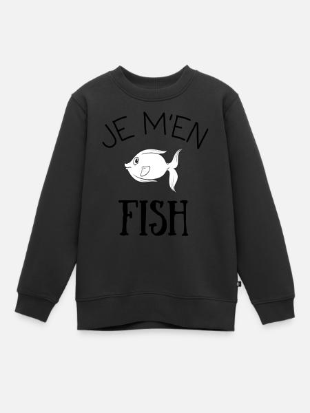 Je m'en fish, idée cadeau - Sweat Premium enfant bio - noir