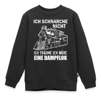 Ich Schnarche Nicht Ich Träume Ich Wäre Eine Lok - Kinder Premium Organic Sweatshirt - Schwarz - Vorne - AI Model Kid Female (0cm)