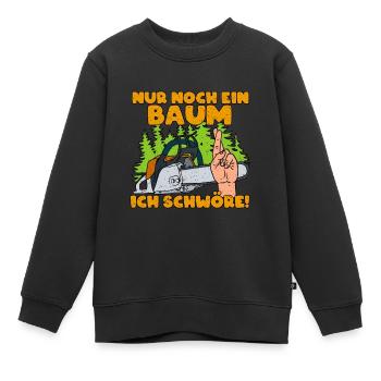 Nur Noch Ein Baum ich Schwöre - Kinder Premium Organic Sweatshirt - Schwarz - Vorne - AI Model Kid Female (0cm)